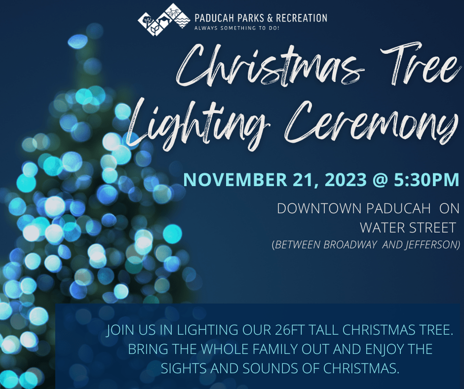 2023 Tree Lighting Ceremony in Downtown Paducah My Local News First