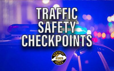 KSP CONDUCT TRAFFIC SAFETY CHECKPOINTS