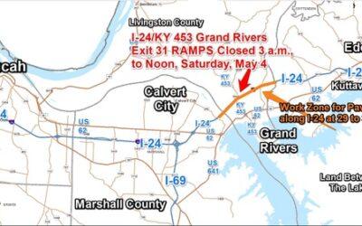 Early Morning Ramp Closures at I-24/KY 453 Grand Rivers Exit 31 on Saturday, May 4