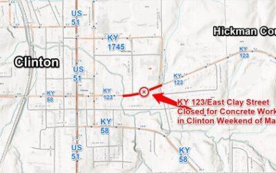 Weekend Closures for Utility Work along KY 123/East Clay St in Clinton starting Friday, May 3