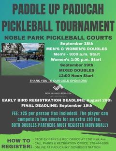 Paducah Parks & Recreation is hosting the Paddle Up Paducah Pickleball Tournament at the Noble Park Pickleball Courts