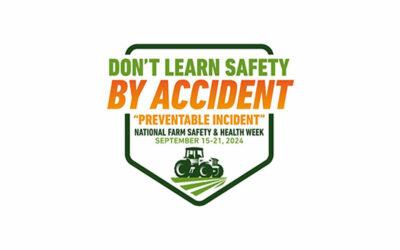 National Farm Safety & Health Week is underway